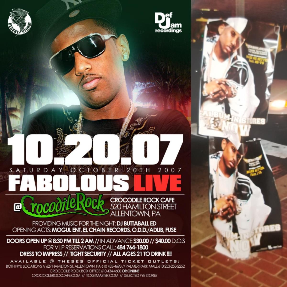 JAISCOT ENTERTAINMENT PRESENTS FABOLOUS Saturday October 20Th 2007 LIVE Crocodile Rock Cafe 520 Hamilton St